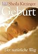 Geburt: Der nat�rliche Weg