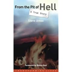 From the Pit of Hell: A True Story (Transforming Lives)