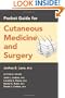 Pocket Guide for Cutaneous Medicine and Surgery