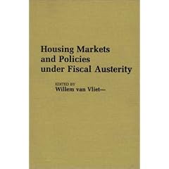 Housing Markets and Policies Under Fiscal Austerity (Contributions in Sociology)