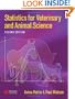 Statistics for Veterinary and Animal Science, Second Edition