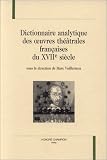 Revue Honore Champion  / Dictionnaire analytique des oeuvres théâtrales françaises du XVIIe siècle