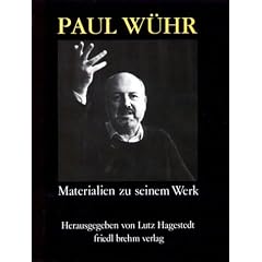 Paul W�hr. Materialien zu seinem Werk