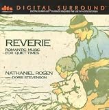 Reverie - Romantic Music for Quiet Times / Nathaniel Rosen (DTS decoder required)