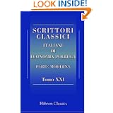 Scrittori classici italiani di economia politica: Parte moderna. Tomo 21