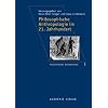 Philosophische Anthropologie im 21. Jahrhundert