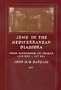 Jews in the Mediterranean Diaspora: From Alexander to Trajan (323 BCE-117 CE) (Hellenistic Culture and Society)