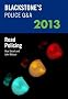 Blackstone's Police Q&A: Road Policing 2013 (Blackstone's Police Manuals)