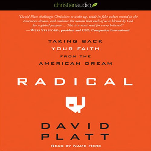 Download Radical: Taking Back Your Faith from the American Dream Download Radical: Taking Back Your Faith from the American Dream