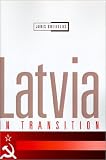 Latvia in Transition