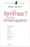 Revue J.-C. Lattès  / Les femmes? De leur émancipation