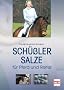 Sch��ler-Salze f�r Pferd und Reiter