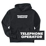 Sweatshirt Black  Word Telephone Operator  Occupations