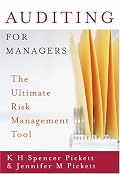 Auditing for Managers: The Ultimate Risk Management Tool