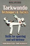 Taekwondo Techniques and Tactics (Martial Arts)