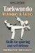 Search : Tae Kwon Do Techniques & Tactics (Martial Arts Series)