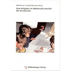 Gute Aufgaben im Mathematikunterricht der Grundschule