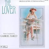 Gabriel Yared - The Lover: Original Motion Picture Soundtrack