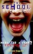 The School from Hell (Puffin Teenage Fiction)
