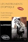 Les instruments d'optique. Etude th�o...