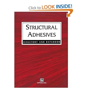 Structural Adhesives: Directory and Databook R.J. Hussey and Josephine Wilson