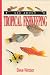 Book All About Tropical Fishkeeping (All About)