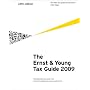 The Ernst & Young Tax Guide 2009 (Ernst and Young Tax Guide) For Preparing Your 2008 Taxes