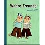 Wahre Freunde