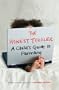 The Honest Toddler: The Honest Toddler: A Child's Guide to Parenting