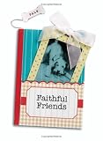 Faithful Friends: A PocketTreasure Book of Animal Wisdom (Pocket Treasure)