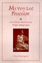My Very Last Possession and Other Stories