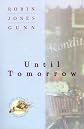 Until Tomorrow