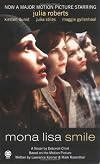 Mona Lisa Smile: A Novel