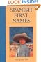 Spanish First Names (Hippocrene First Names)