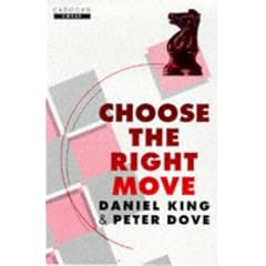 Choose the Right Move (Cadogan Chess Books)