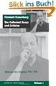 The Collected Essays and Criticism, Volume 4: Modernism with a Vengeance, 1957-1969: Modernism with a Vengeance, 1957-69 v. 4 (The Collected Essays and Criticism , Vol 4)