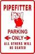 PIPEFITTER PARKING construction pipeline sign