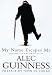 My Name Escapes Me: The Diary of a Retiring Actor