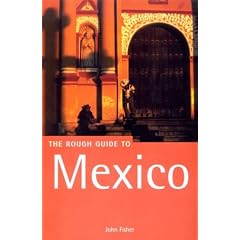 The Rough Guide to Mexico (Rough Guide Travel Guides)