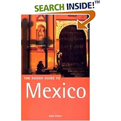 The Rough Guide to Mexico 5 (Rough Guide Travel Guides)