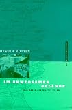 Produkt-Bild: Im unwegsamen Gel&auml;nde. Paul Parin - Erz&auml;hltes Leben