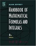 Handbook of Mathematical Formulas and Integrals, Third Edition