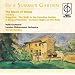 In A Summer Garden - The Music of Delius
