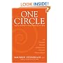 One Circle-Tapping the Power of Those Who Know You Best: The Essential Guide to Creating a Personal Advisory Board