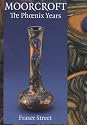 Moorcroft: The Phoenix Years