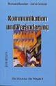 Struktur der Magie: Kommunikation und Ver&auml;nderung: BD II