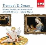 Maurice André - Trumpet and Organ