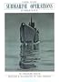 United States Submarine Operations in World War II