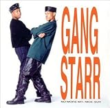 Gang Starr -  No More Mr. Nice Guy