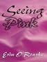 Seeing Pink (Five Star Expressions)